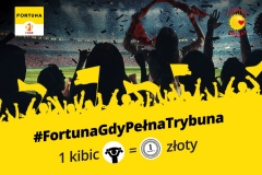 #FortunaGdyPełnaTrybuna powraca